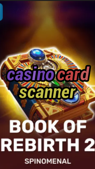 casino card scanner-trdjkmsxjksdss.com